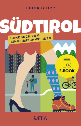 Portada del libro «Südtirol. Handbuch zum Einheimisch-Werden», de Erica Giopp