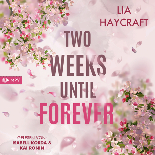 Portada del audiolibro «Two Weeks until Forever», de Lia Haycraft