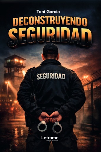 Deconstruyendo Seguridad
