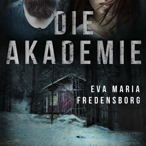 Portada del libro «Die Akademie», de Eva Maria Fredensborg