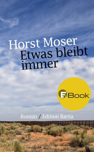 Portada del libro «Etwas bleibt immer», de Horst Moser