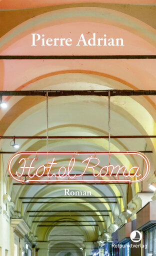 Portada del libro «Hotel Roma», de Pierre Adrian