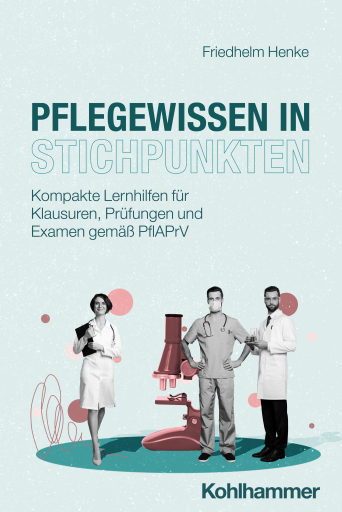 Portada del libro «Pflegewissen in Stichpunkten», de Friedhelm Henke