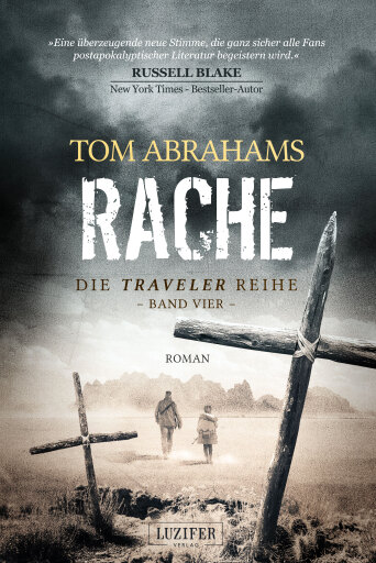 Portada del libro «RACHE (Traveler 4)», de Tom Abrahams