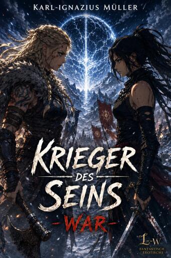 Krieger des Seins - War