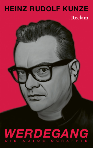 Portada del libro «Werdegang. Die Autobiographie», de Heinz Rudolf Kunze