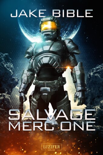 Portada del libro «SALVAGE MERC ONE», de Jake Bible
