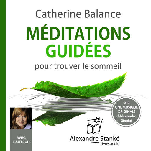 Portada del audiolibro «Méditations guidées pour trouver le sommeil», de Catherine Balance
