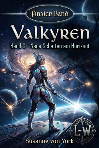 Valkyren - Band 3 - Neue Schatten am Horizont