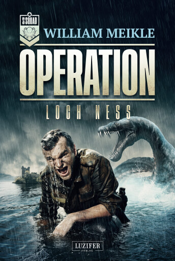 Portada del libro «OPERATION LOCH NESS», de William Meikle