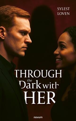 Portada del libro «Through the Dark with Her», de Sylest Loven