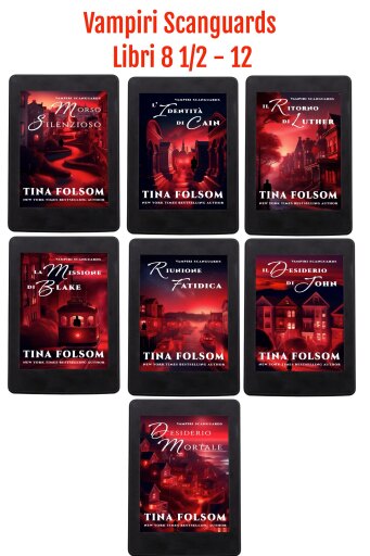 Portada del libro «Vampiri Scanguards - Libri 8 1/2 - 12», de Tina Folsom