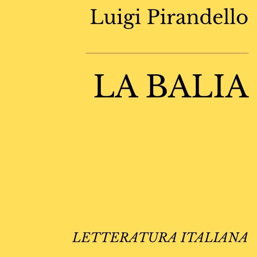 Portada del audiolibro «La balia», de Luigi Pirandello