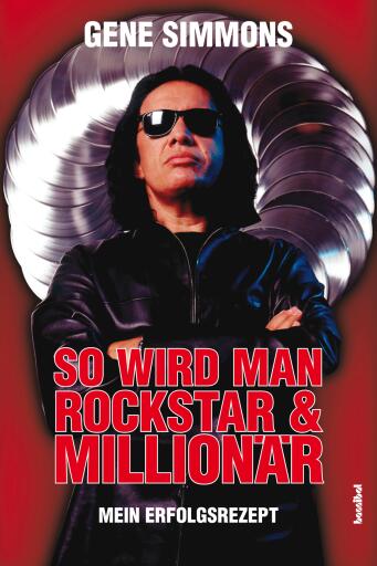 Portada del libro «So wird man Rockstar und Millionär», de Gene Simmons