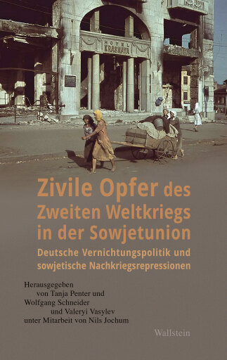Portada del libro «Zivile Opfer des Zweiten Weltkriegs in der Sowjetunion»