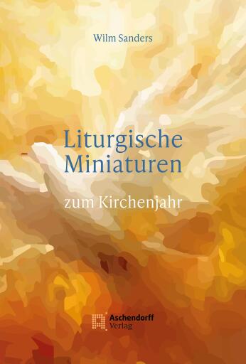 Liturgische Miniaturen