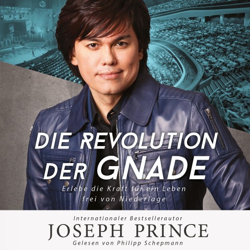 Portada del audiolibro «Die Revolution der Gnade», de Joseph Prince