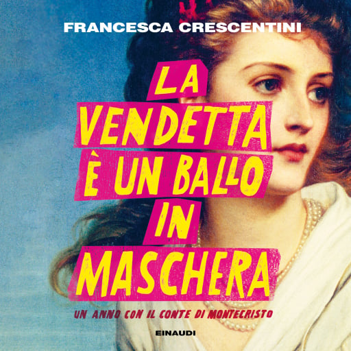 La vendetta è un ballo in maschera