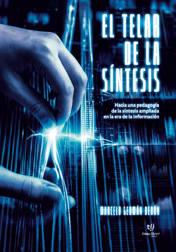 Portada del libro «El telar de la síntesis», de Marcelo Germán BERÓN