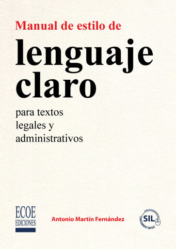 Manual de estilo de lenguaje claro para textos legales y administrativos