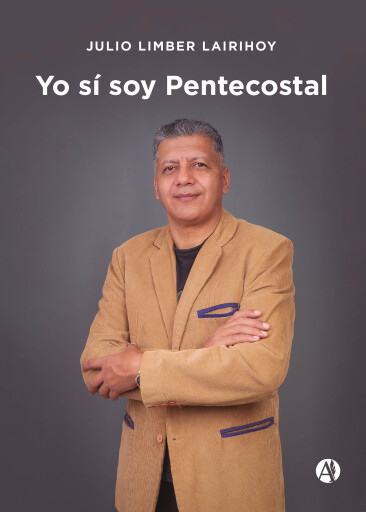 Yo sí soy Pentecostal