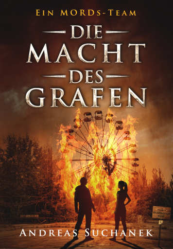 Portada del libro «Ein MORDs-Team - Band 9: Die Macht des Grafen (All-Age Krimi)», de Andreas Suchanek