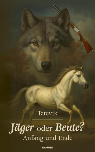 Portada del libro «Jäger oder Beute?», de Tatevik