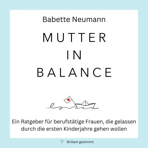 Portada del audiolibro «Mutter in Balance», de Babette Neumann