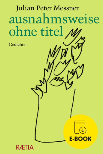 Portada del libro «ausnahmsweise ohne titel», de Julian Peter Messner