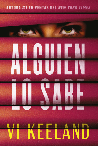 Portada del libro «Alguien lo sabe», de Vi Keeland
