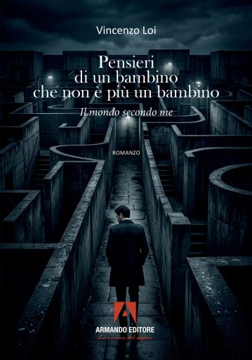 Pensieri di un bambino che non è più un bambino