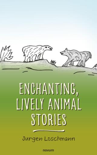 Portada del libro «Enchanting, Lively Animal Stories», de Jurgen Loschmann