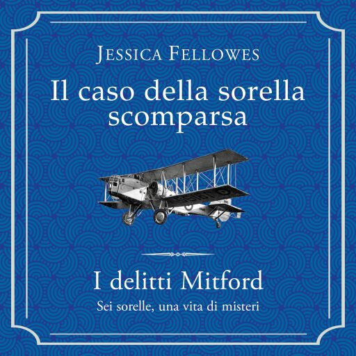 Il caso della sorella scomparsa - Delitti Mitford