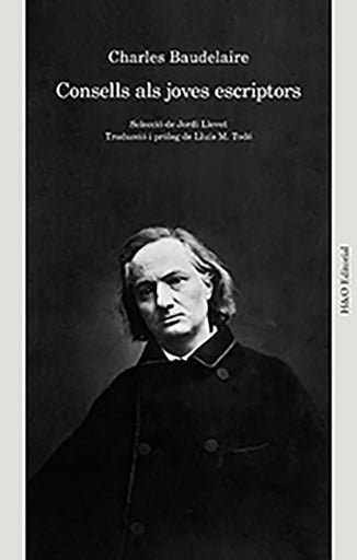 Portada del libro «Consells als joves escriptors», de Charles Baudelaire