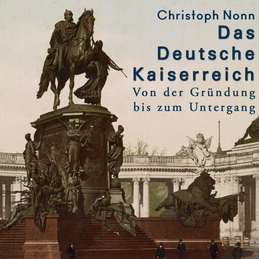 Das Deutsche Kaiserreich