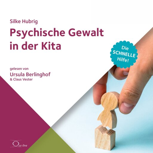 Portada del audiolibro «Psychische Gewalt in der Kita», de Silke Hubrig