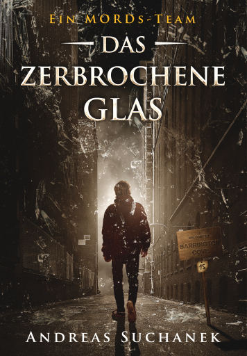 Ein MORDs-Team - Band 15: Das zerbrochene Glas (All-Age Krimi)