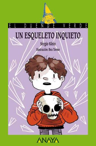 Un esqueleto inquieto