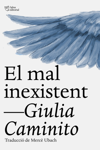Portada del libro «El mal inexistent»