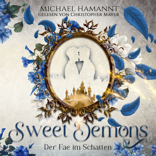 Portada del audiolibro «Sweet Demons», de Michael Hamannt