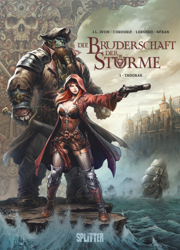Portada del libro «Die Bruderschaft der Stürme. Band 1», de Jean-Luc Istin, Sylvain Cordurié