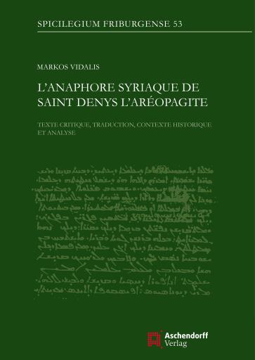 L'anaphore syriaque de saint Denys l'Aréopagite