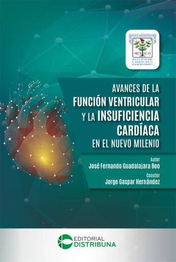 Avances de la función ventricular y la  insuficiencia cardíaca en el nuevo milenio