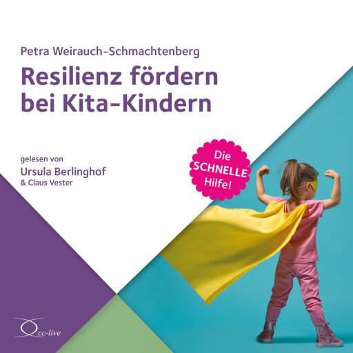 Resilienz fördern bei Kita-Kindern
