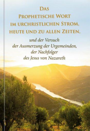 Portada del libro «Das Prophetische Wort im urchristlichen Strom, heute und zu allen Zeiten», de Dieter Potzel
