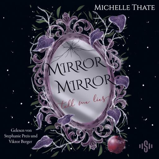 Mirror, Mirror, Tell me Lies