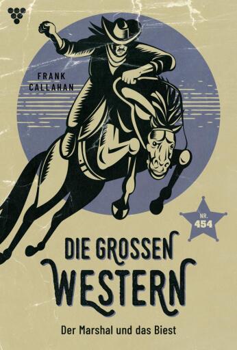 Portada del libro «Der Marshal und das Biest», de Frank Callahan