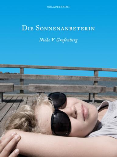 Portada del libro «Die Sonnenanbeterin», de Nieke V. Grafenberg