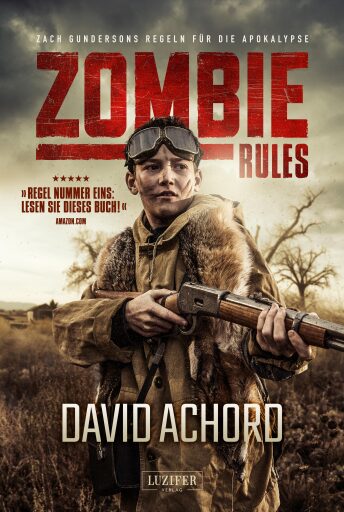 Portada del libro «ZOMBIE RULES», de David Achord