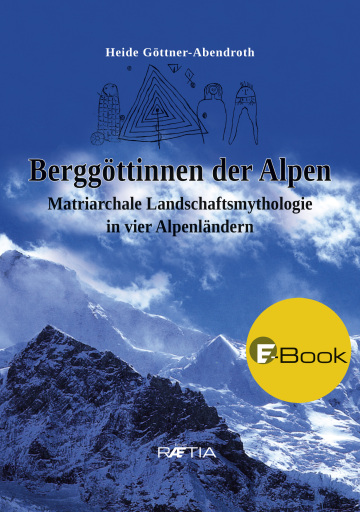 Portada del libro «Berggöttinnen der Alpen», de Heide Göttner-Abendroth
